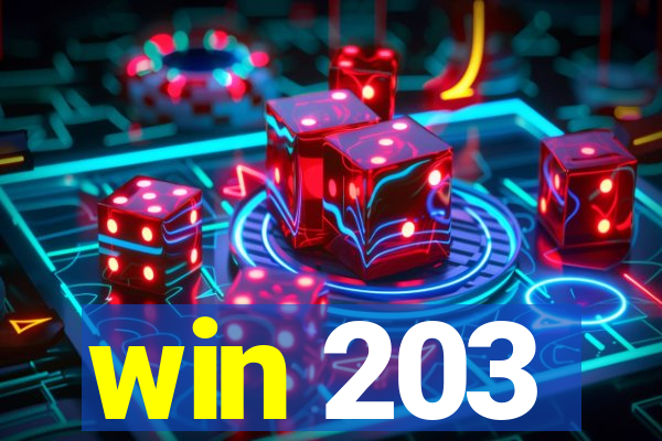 win 203